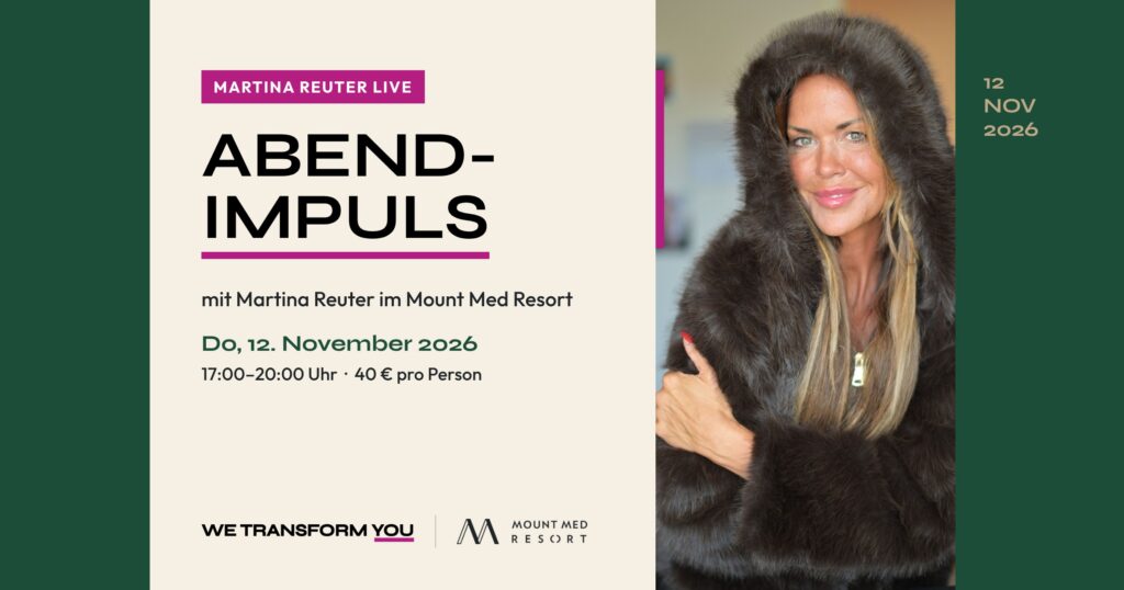 Abendimpuls mit Martina Reuter im Mount Med Resort